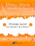 Rainbow Scales Technique Book - Orange Level for Gr. 1 & 2 Piano Rainbow Scales Technique Book - Orange Level for Gr. 1 & 2 Piano